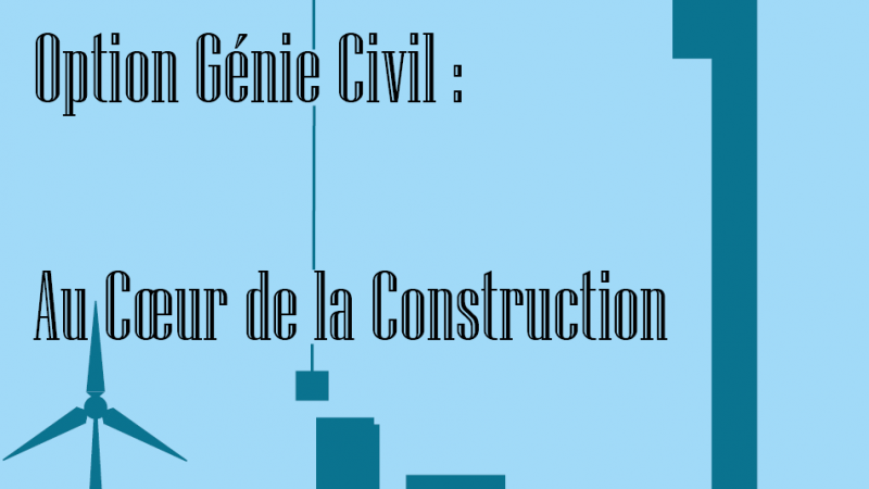 Option Génie Civil & Construction Durable (GC2D)
